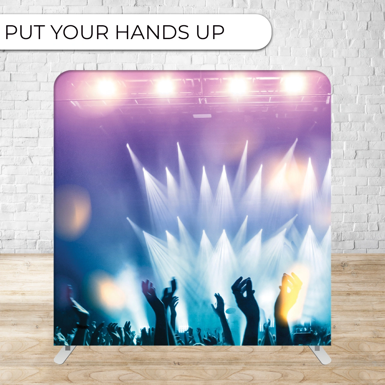 PUT YOUR HANDS UP